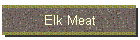 Elk Meat